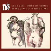 LPThe The / Some Days I Drink My Coffee By The Grave Of / Ep / Vinyl