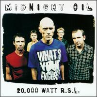 CDMidnight Oil / 20.000 Watt R.S.LCollectiom / Best Of