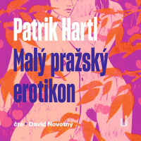 CDHartl Patrik / Mal� pra�sk� erotikon / Novotn� D. / MP3