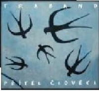 CDTraband / P��tel �lov�ka / Digipack
