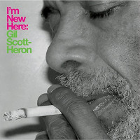CDScott-Heron Gil / I'm New Here