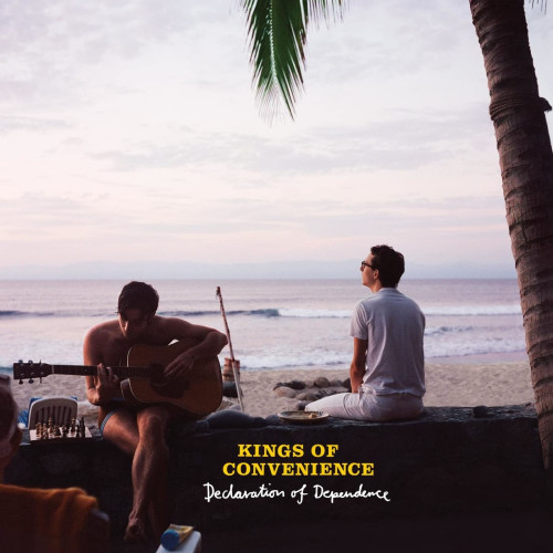 CD / Kings Of Convenience / Declaration Of Dependence