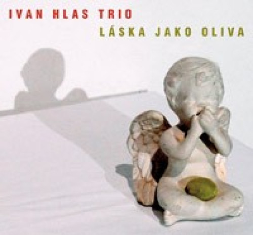 CD / Hlas Ivan Trio / L�ska jako oliva / Digipack