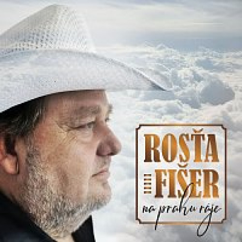 CD / Fi�er Ros�a / Na prahu r�je / Digipack