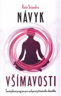 KNISciandra Kate / N�vyk v��mavosti / Kniha
