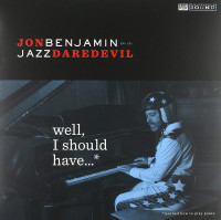 LPBenjamin Jon, Jazz Darede / Well, I Should Have / Vinyl