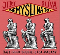 CDSl�va Ji�� / Nemysli na to / Digipack