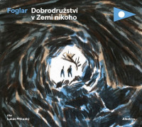 CDFoglar Jaroslav / Dobrodru�stv� v Zemi nikoho / MP3