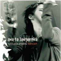 CDLangerov� Aneta / Spousta and�l� / Koncert