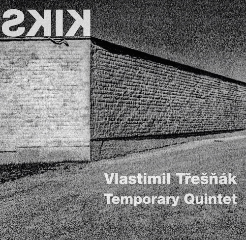2LP / T�e���k Vlasta/Temporary Quintet / Kiks / Limited Edition / Vinyl