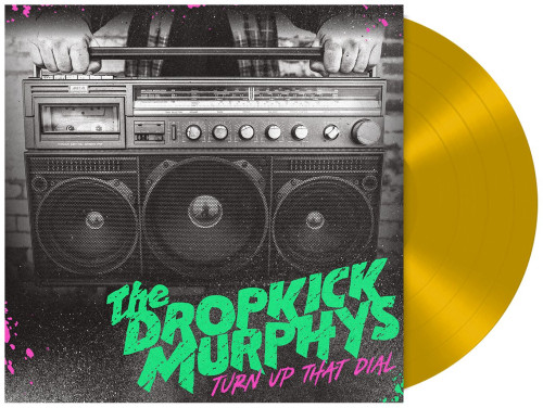 LP / Dropkick Murphys / Turn Up The Dial / Gold / Vinyl