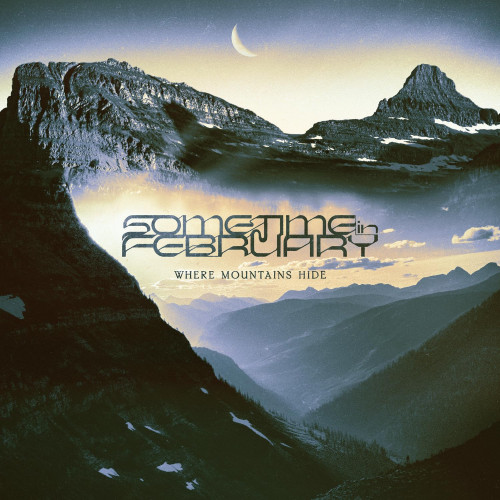 LP / Sometime In February / Where Mountains Hide / Light Blue / Vinyl