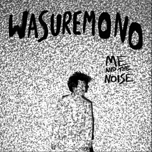 LP / Wasuremono / Me And The Noise / Vinyl