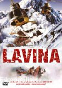 DVDFILM / Lavina / Nature Unleasched.Avalange