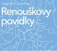 CDChauveau Leopold / Renou�kovy pov�dky / MP3
