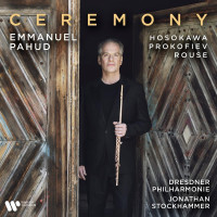 CDPahud Emmanuel,Dresden Ph. / Ceremony / Hosokawa,Prokofiev,Rouse