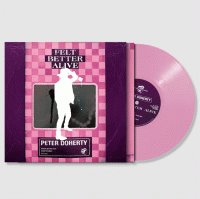 LPDoherty Peter & Puta Madres / Felt Better Alive / Pink / Vinyl