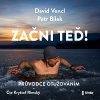 CDVencl David/B�lek Petr / Za�ni te�!Pr�vodce otu�ov�n�m / MP3