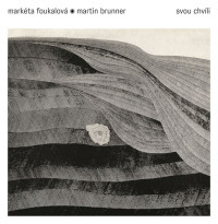 CDFoukalov� Mark�ta & Martin Brunner / Svou chv�li / Digisleeve