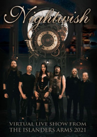 DVDNightwish / Virtual Live Show From The Islanders Arms 2021