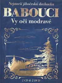 2CD/2DVDBabouci / Vy o�i modrav� / 2CD+2DVD