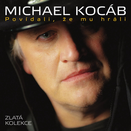 3CD / Koc�b Michael / Zlat� kolekce:Pov�dali,�e mu hr�li / 3CD