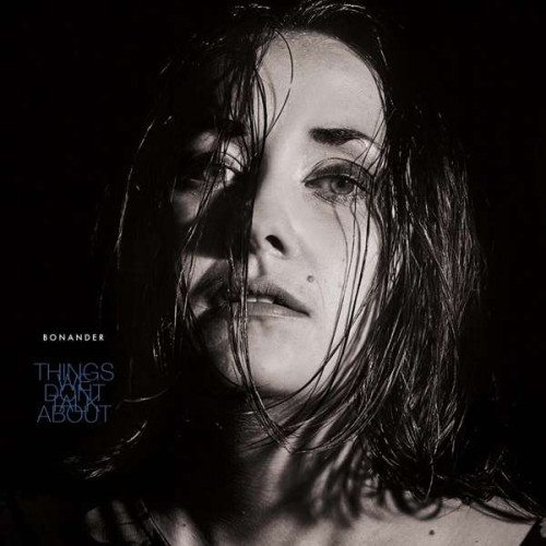 LP / Bonander / Things We Dont Talk About / Vinyl