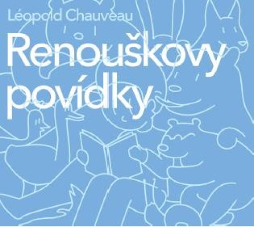 CD / Chauveau Leopold / Renou�kovy pov�dky / MP3