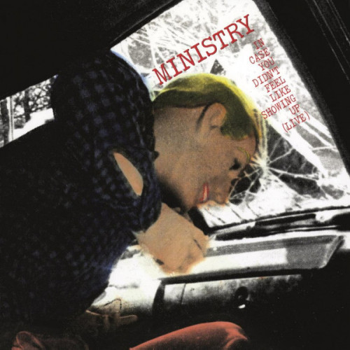 LP / Ministry / In Case You Didn't Feel Like Showing Up / Live / Vinyl