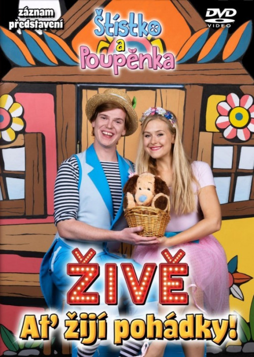 DVD / �t�stko a Poup�nka / A� �ij� poh�dky / Na�ivo