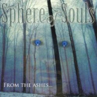 CDSphere Of Souls / From The Ashes