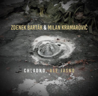 CDBart�k Zden�k/Kramarovi� Milan / Chladno ale jasno