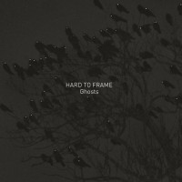 LPHard To Frame / Ghosts / Vinyl
