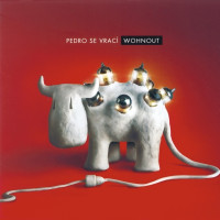 CDWohnout / Pedro se vrac�