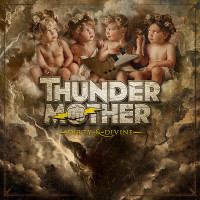 CDThundermother / Dirty & Divine / Slipcase