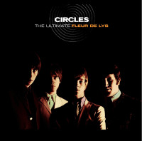 CDFleur De Lys / Circles - The Ultimate Fleur De Lys