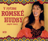 3CDGondolan V�ra,Lazokovi,Flink / V rytmu romsk� hudby / 3CD