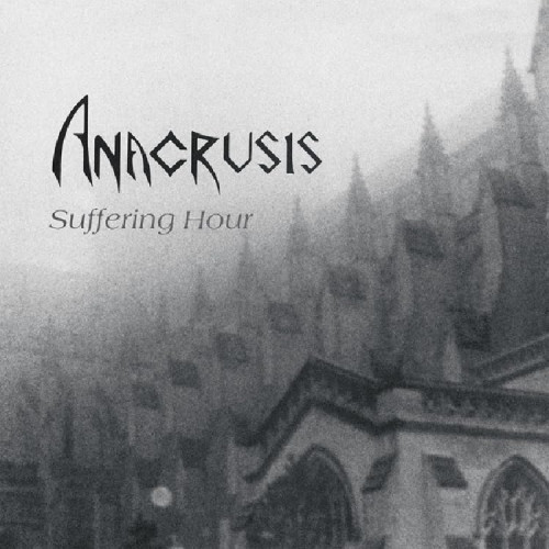 CD / Anacrusis / Suffering Hour / Reedice