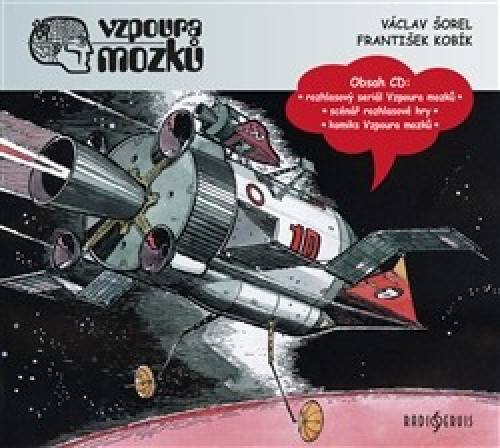 CD / �orel V./Kob�k F. / Vzpoura mozk�