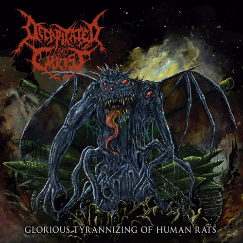 LP / Decapitated Christ / Glorious Tyrannizing of Human Rats / Vinyl