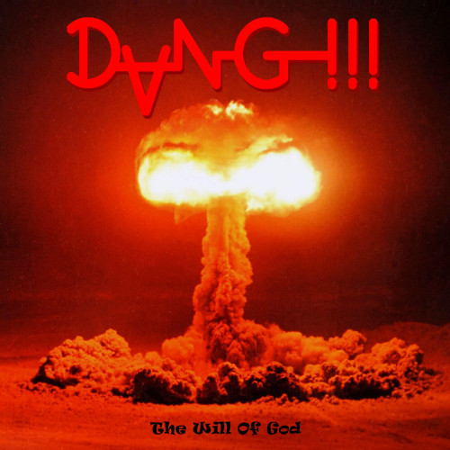 CD / DANG!!! / Will Of God