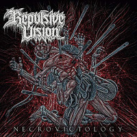 CDRepulsive Vision / Necrovictology