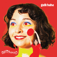 CDHaha Gelli / Switcheroo / Digisleeve