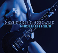 CDBlindside Blues Band / Raised On Rock / Digipack