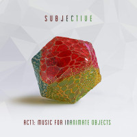 CDSubjective / Act One: Music For Inani
