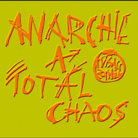 CDVisac� z�mek / Anarchie A Total Chaos