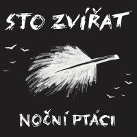 LPSto zv��at / No�n� pt�ci / Vinyl