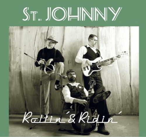 CD / St.Johnny / Rollin'& Ridin' / Digisleeve