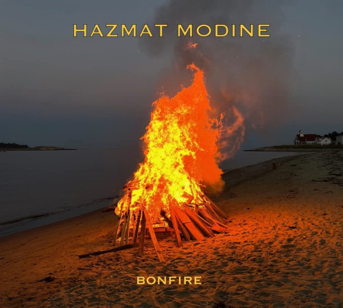 CD / Hazmat Modine / Bonfire