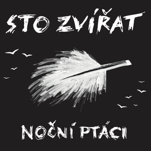 LP / Sto zv��at / No�n� pt�ci / Vinyl